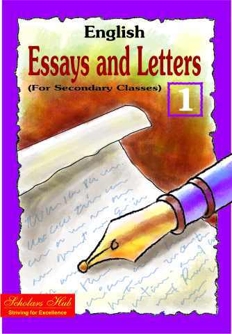 Scholars Hub English Essay & Letters Part 1 (Secondary)